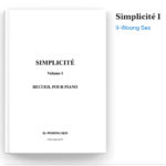 Easy Pieces Piano Sheet Book : Simplicite I