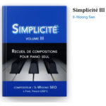 Easy Pieces Piano Sheet Book : Simplicite III (fr)